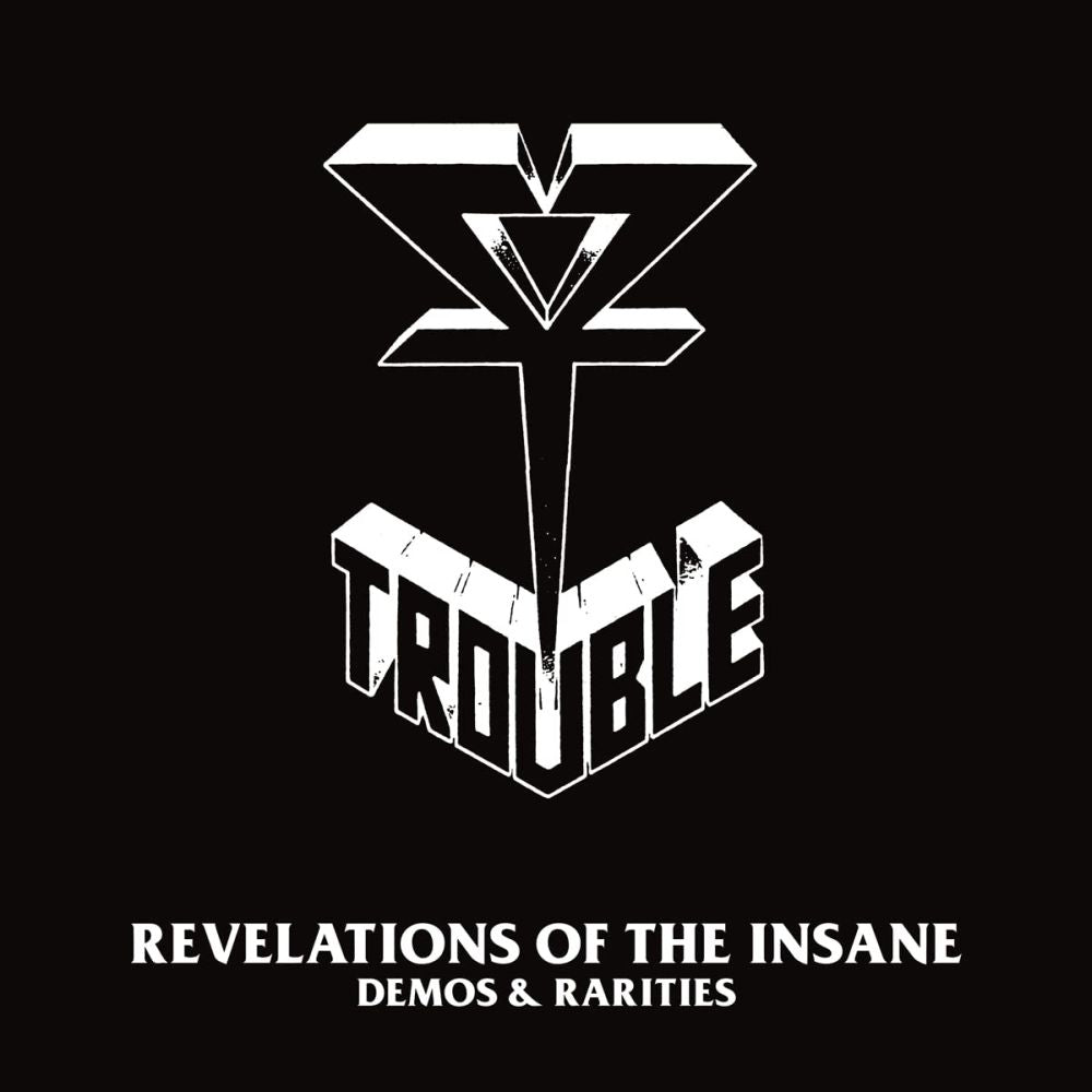 Trouble - Revelations Of The Insane: Demos & Rarities (2CD) - CD - New