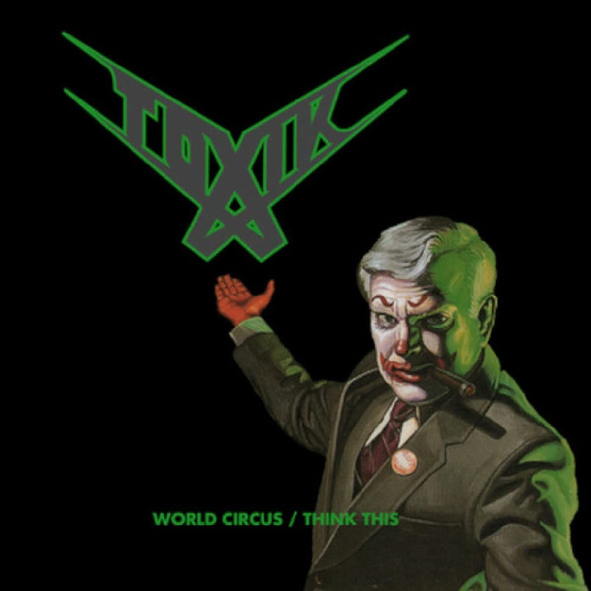 Toxik - World Circus/Think This (2022 2CD reissue) - CD - New