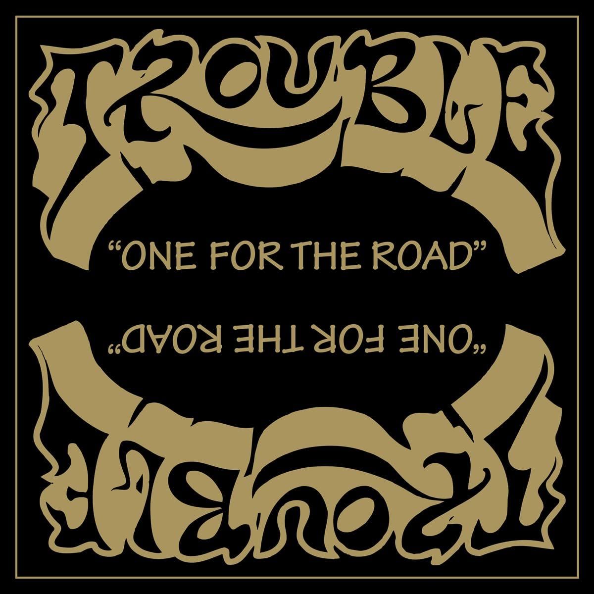 Trouble - One For The Road (2022 12"  EP Double Mint vinyl remastered reissue) - Vinyl - New