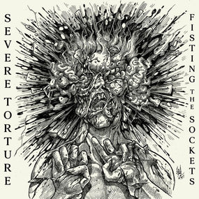 Severe Torture - Fisting The Sockets (EP) - CD - New
