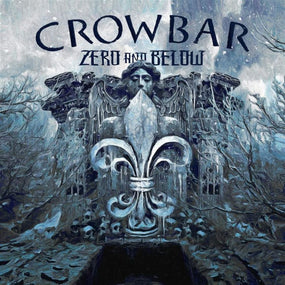 Crowbar - Zero And Below (Ltd. Ed. Sky Blue/Grey/White vinyl with download card) - Vinyl - New