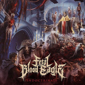 Fetal Blood Eagle - Indoctrinate (Ltd. Ed. Transparent Blue vinyl gatefold) - Vinyl - New