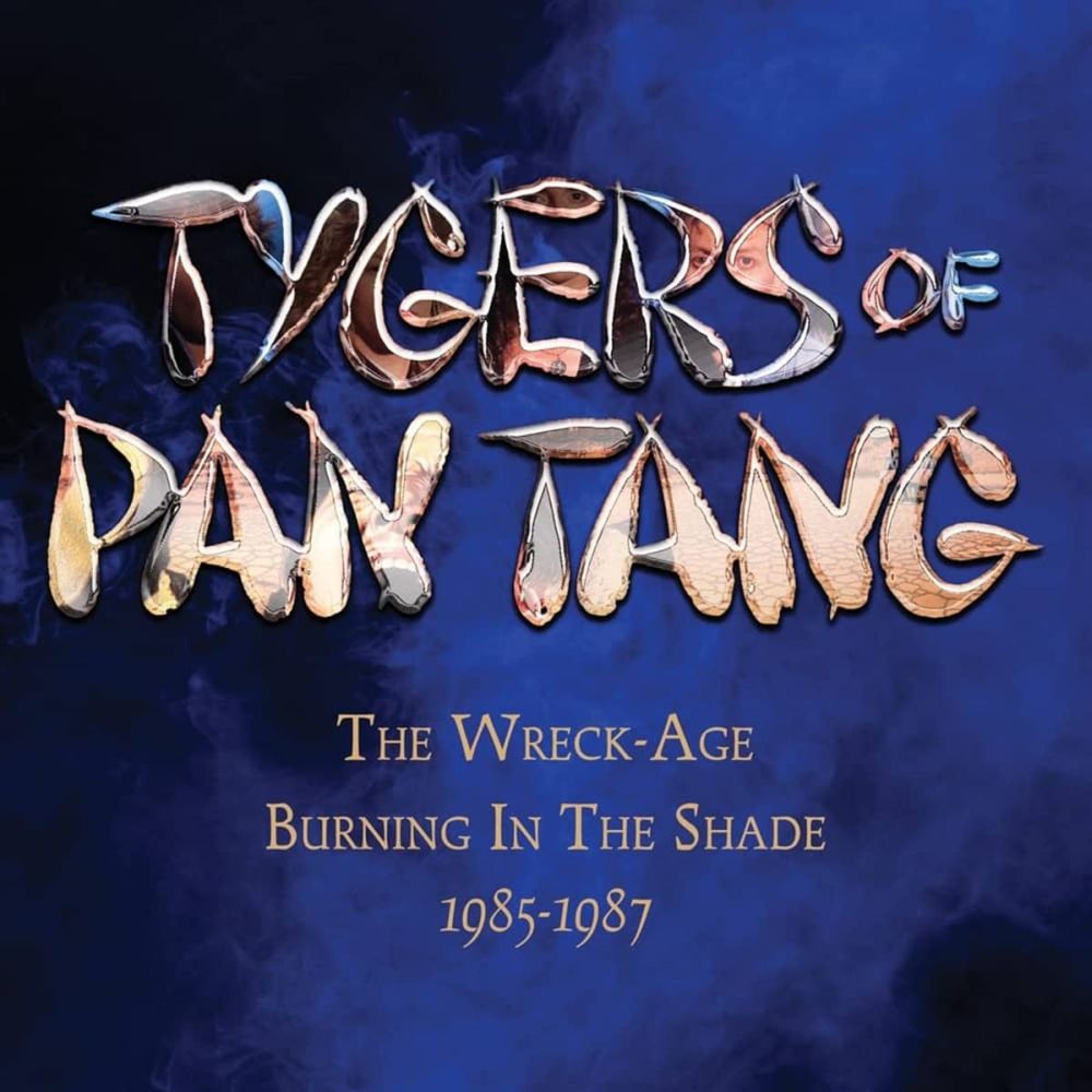 Tygers Of Pan Tang - Wreck-Age, The/Burning In The Shade: 1985-1987 (3CD Box Set) - CD - New