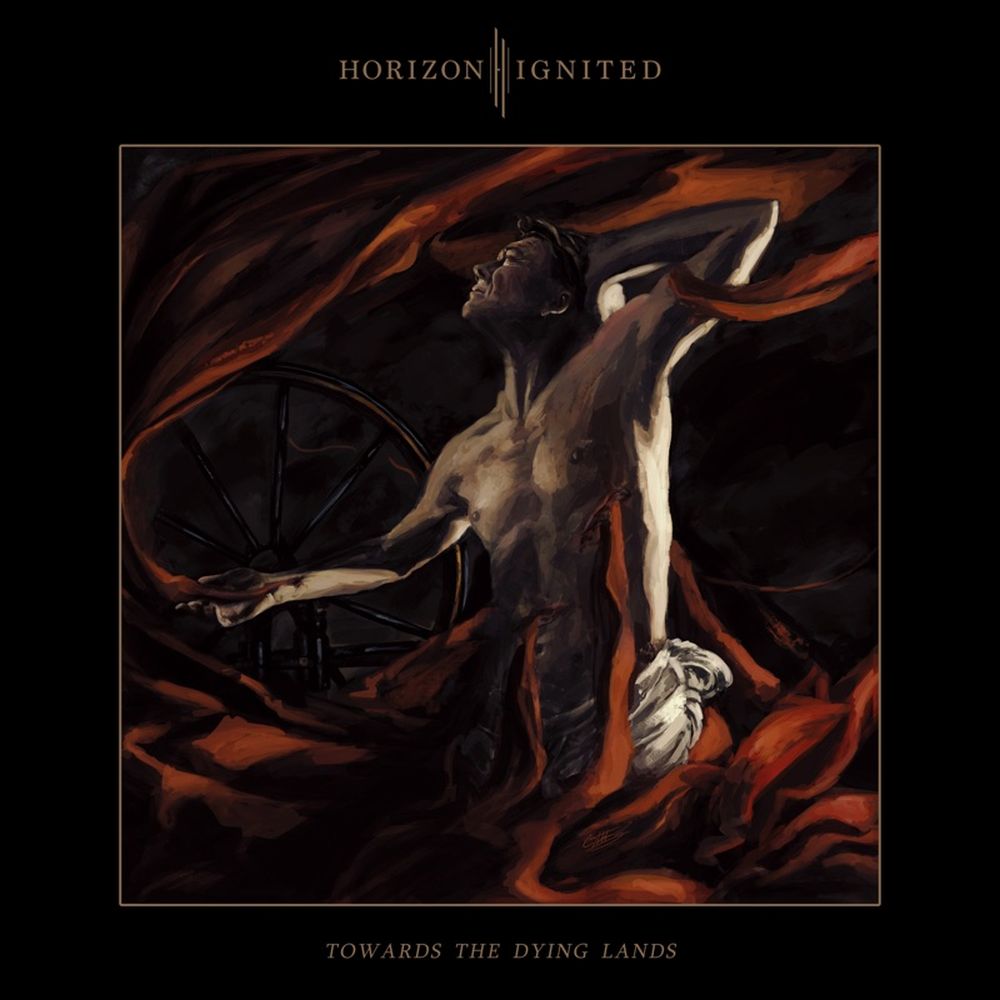 Horizon Ignited - Towards The Dying Lands - CD - New