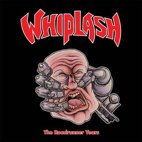 Whiplash - Roadrunner Years, The (Power And Pain/Ticket To Mayhem/Insult To Injury) (2022 3CD reissue) - CD - New