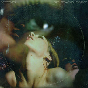 Deftones - Saturday Night Wrist - CD - New