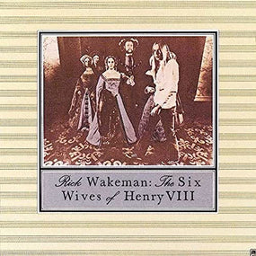 Wakeman, Rick - Six Wives Of Henry VIII, The (2014 reissue) - CD - New