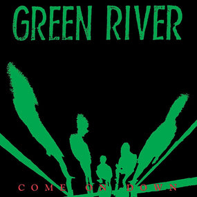 Green River - Come On Down (2022 Green vinyl reissue with bonus track) - Vinyl - New