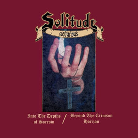Solitude Aeturnus - Into The Depths Of Sorrow/Beyond The Crimson Horizon (2022 2CD reissue) - CD - New