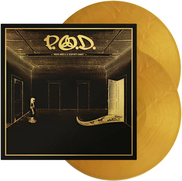 P.O.D. - When Angels & Serpents Dance (Ltd. Ed. 2022 2LP Shiny Gold vinyl remixed & remastered gatefold reissue with 3 bonus tracks) - Vinyl - New