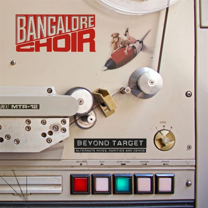 Bangalore Choir - Beyond Target: Alternate Mixes, Rarities And Demos (2CD) - CD - New