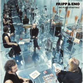 Fripp & Eno - No Pussyfooting (2014 200g gatefold reissue) - Vinyl - New