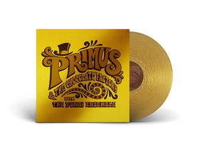 Primus - Primus & The Chocolate Factory With The Fungi Ensemble (Ltd. Ed. 2022 Gold vinyl with Gold sleeve reissue) - Vinyl - New