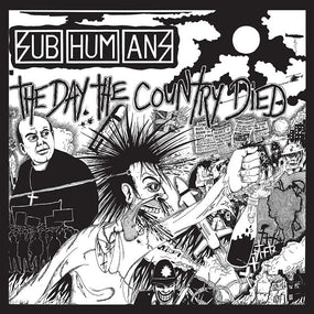 Subhumans - Day The Country Died, The (2023 reissue) - CD - New