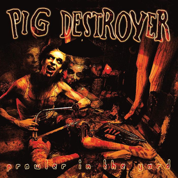 Pig Destroyer - Prowler In The Yard (2023 Orange with Black Smoke vinyl reissue) - Vinyl - New