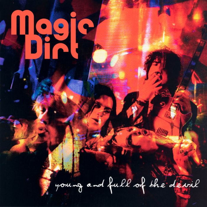 Magic Dirt - Young And Full Of The Devil (2023 reissue) - CD - New