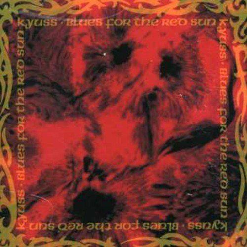 Kyuss - Blues For The Red Sun - CD - New