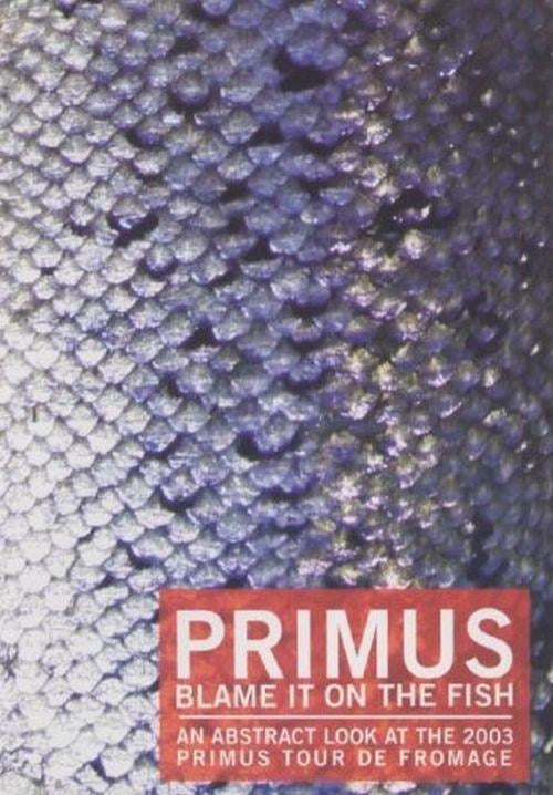 Primus - Blame It On The Fish (R0) - DVD - Music