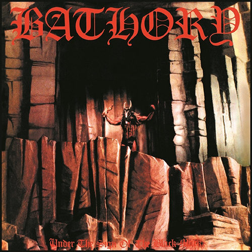 Bathory - Under The Sign Of The Black Mark (180g) - Vinyl - New