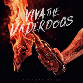 Parkway Drive - Viva The Underdogs (2LP gatefold) - Vinyl - New