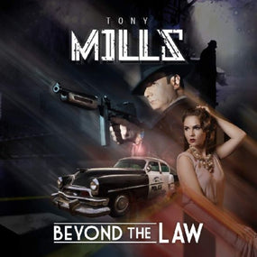 Mills, Tony - Beyond The Law (SIGNED!) - CD - New