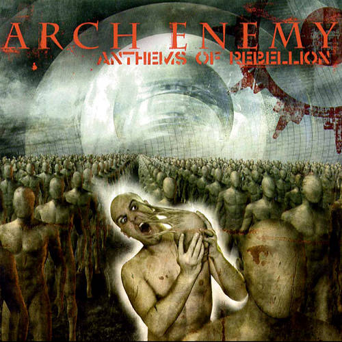 Arch Enemy - Anthems Of Rebellion - CD - New
