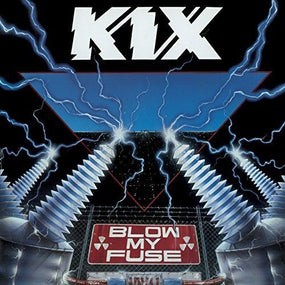 Kix - Blow My Fuse (Rock Candy rem.) - CD - New