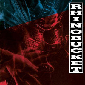 Rhino Bucket - Rhino Bucket (Rock Candy rem.) - CD - New