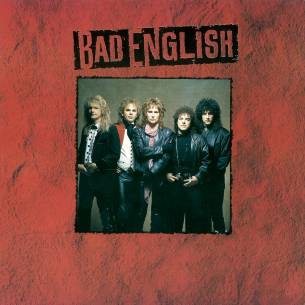 Bad English - Bad English (Rock Candy rem. w. 2 bonus tracks) - CD - New