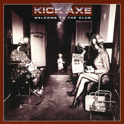 Kick Axe - Welcome To The Club (Rock Candy rem.) - CD - New