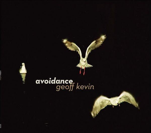 Geoff Kevin - Avoidance - CD - New