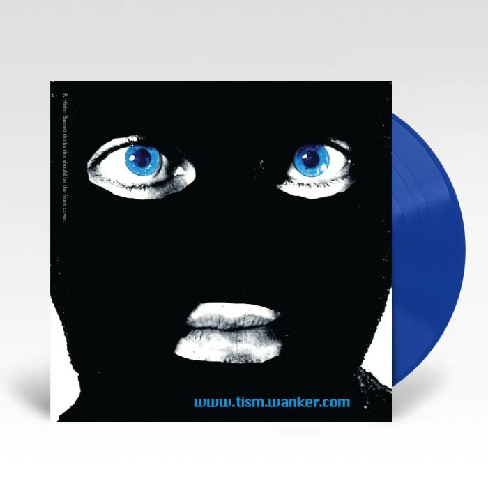TISM - www.tism.wanker.com (2022 Blue vinyl gatefold reissue) - Vinyl - New