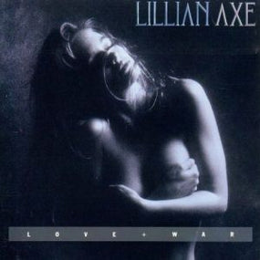 Lillian Axe - Love + War (Rock Candy rem.) - CD - New