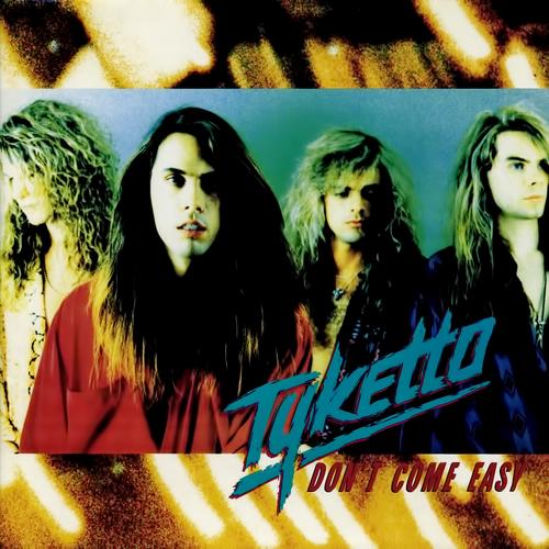 Tyketto - Dont Come Easy (Rock Candy rem. w. bonus track) - CD - New