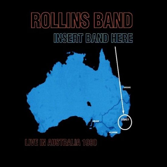 Rollins Band - Insert Band Here - Live In Australia 1990 - CD - New