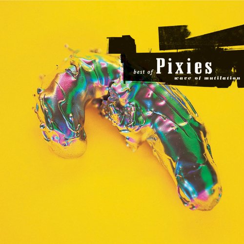 Pixies - Best Of Pixies - Wave Of Mutilation - CD - New