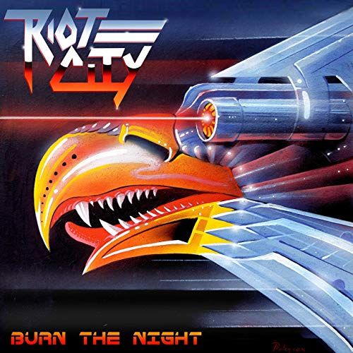 Riot City - Burn The Night - CD - New