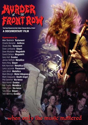 Murder In The Front Row - The San Francisco Bay Area Thrash Story (R0) - DVD - Music