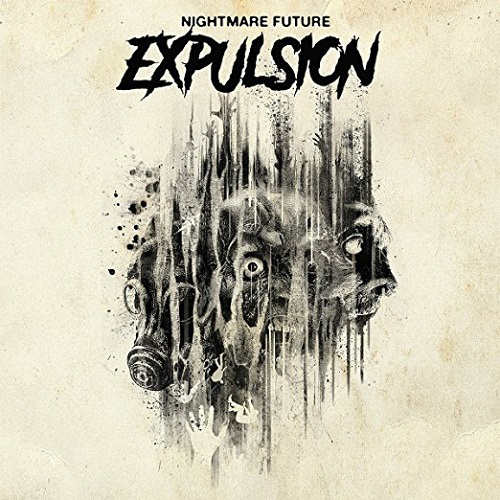 Expulsion - Nightmare Future - CD - New