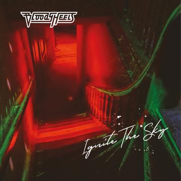 Bloody Heels - Ignite The Sky - CD - New