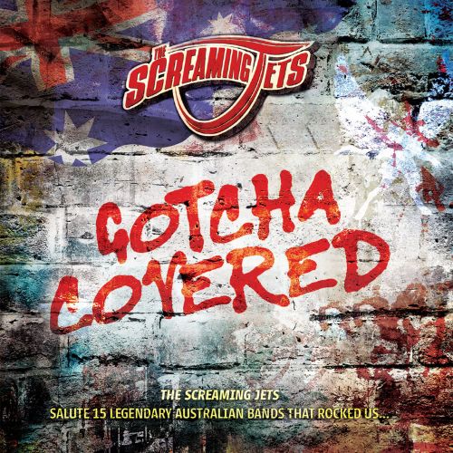 Screaming Jets - Gotcha Covered - CD - New