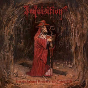 Inquisition - Into The Infernal Regions Of The Ancient Cult (2015 reissue) - CD - New