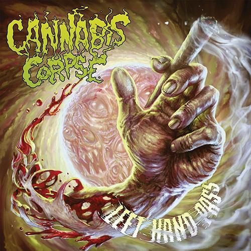 Cannabis Corpse - Left Hand Pass - CD - New