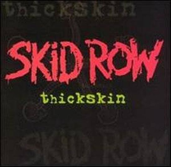 Skid Row - Thickskin - CD - New