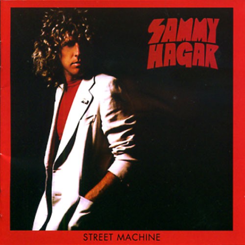Hagar, Sammy - Street Machine (Rock Candy rem. w. 2 bonus tracks) - CD - New