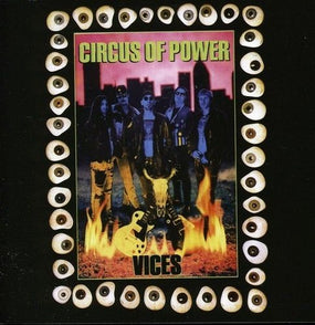 Circus Of Power - Vices (Rock Candy rem. w. 5 bonus live tracks) - CD - New