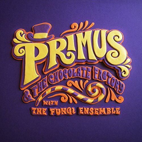 Primus - Primus And The Chocolate Factory With The Fungi Ensemble - CD - New