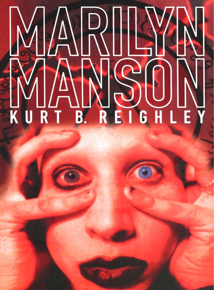 Manson, Marilyn - Reighley, Kurt B. - Marilyn Manson - Book - New