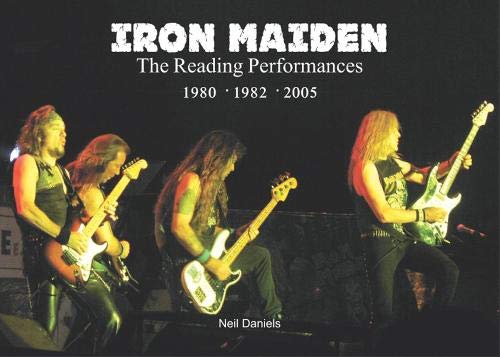 Iron Maiden - Daniels, Neil - Reading Performances, The - Book - New