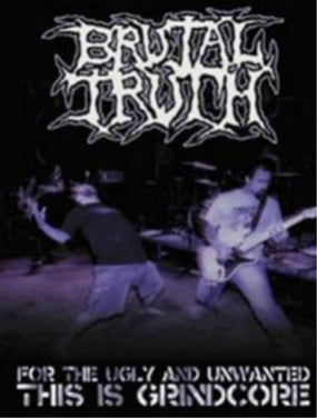 Brutal Truth - For The Ugly And Unwanted This Is Grindcore (R0) - DVD - Music